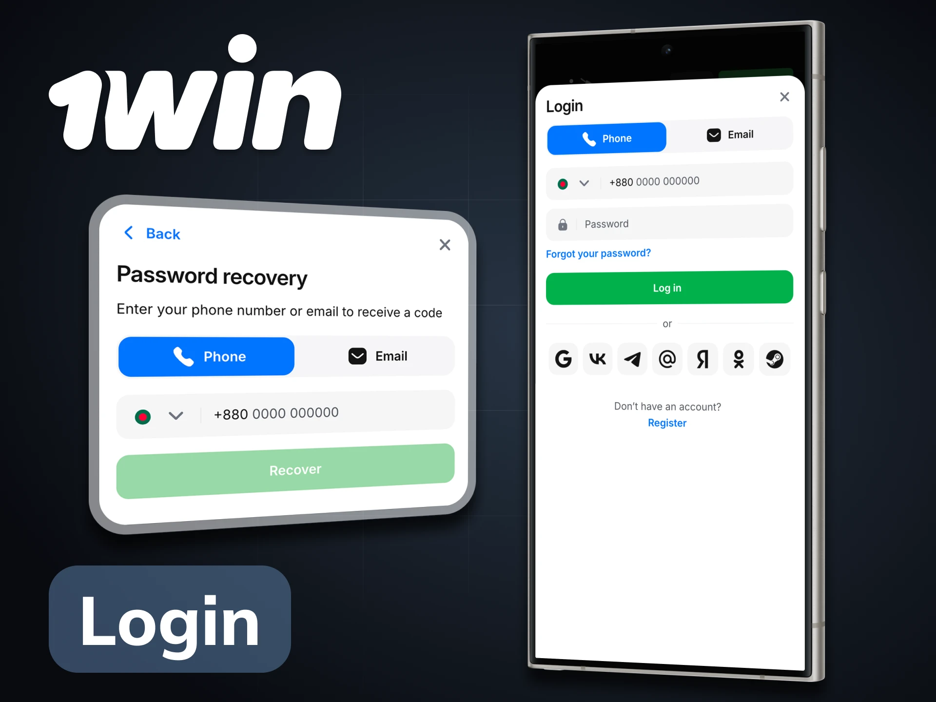 Use your credentials to login to your 1Win account on app.